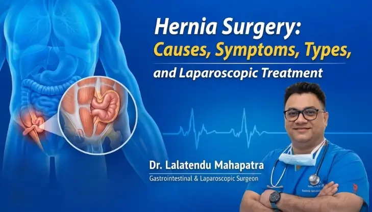 Understanding hernia causes symptoms and modern treatment